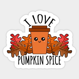 I Love Pumpkin Spice Sticker